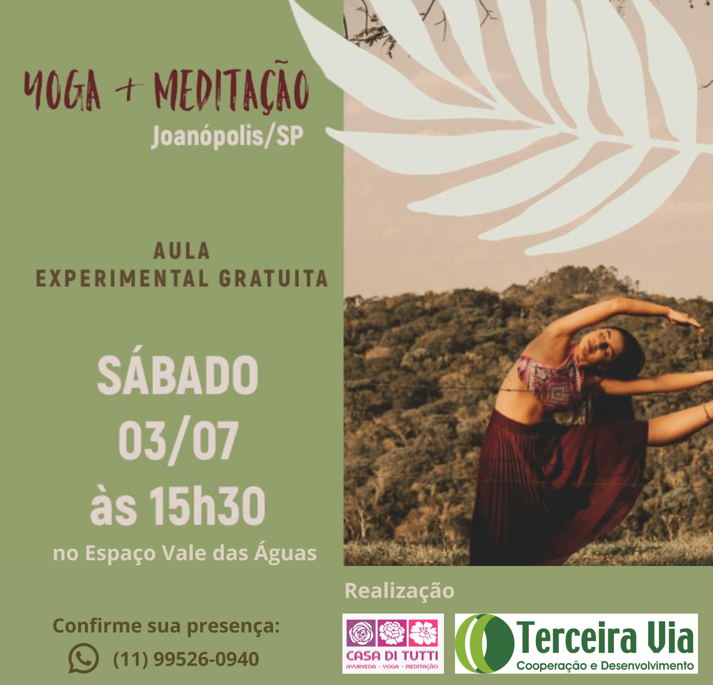 Yoga + Meditação!