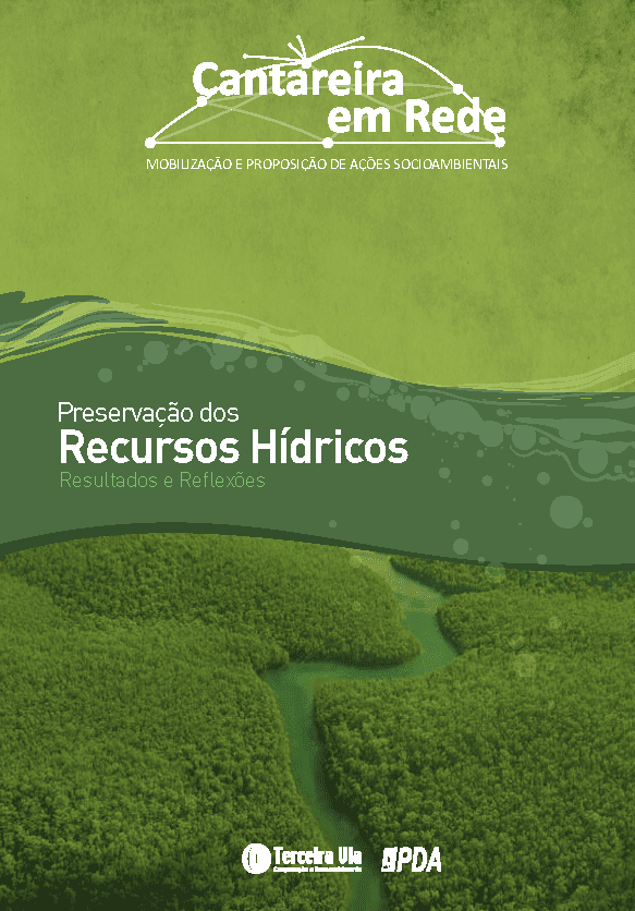 Preservação dos Recursos Hidricos – Resultados e reflexões